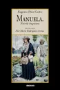 Manuela. Novela Bogotana - Eugenio Diaaz Castro, Eugenio Daiaz Castro