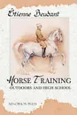 Horse Training. Outdoors and High School - Etienne Beudant, John Barry