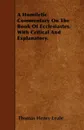 A Homiletic Commentary On The Book Of Ecclesiastes. With Critical And Explanatory. - Thomas Henry Leale