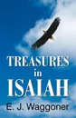 Treasures in Isaiah - Ellet Jones Waggoner, E. J. Waggoner