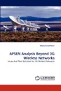 APSEN Analysis Beyond 3G Wireless Networks - Muhammad Khan