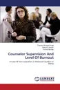 Counselor Supervision and Level of Burnout - Njoroge Kinga Thomas, Kariuki Mary, Njonge Teresia