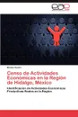 Censo de Actividades Economicas en la Region de Hidalgo, Mexico - Castro Blanca