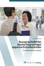 Aussprachefehler deutschsprachiger Japanischstudierender - Hartmann Julian