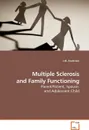 Multiple Sclerosis and Family Functioning - J.W. Anderson