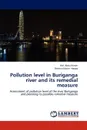 Pollution Level in Buriganga River and Its Remedial Measure - MD Abdul Karim, Rehana Nasrin Happy