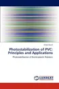 Photostabilization of PVC. Principles and Applications - Yousif Emad