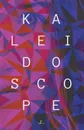 Kaleidoscope - J.