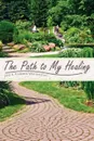 The Path To My Healing - Jane B. Plummer-Washington