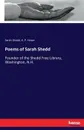 Poems of Sarah Shedd - Sarah Shedd, A. P. Howe