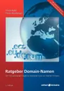 Ratgeber Domain-Namen - Florian Hitzelberger, Florian Huber