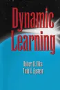 Dynamic Learning - Robert Brian Dilts, Todd Epstein