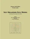 Self Organising Data Minig - Johann-Adolf Müller, Frank Lemke