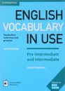 Eng Voc in Use: Pre-Int and Int 4 Ed Bk +ans +Enhanced ebook - Redman, Stuart