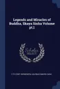 Legends and Miracles of Buddha, Skaya Sinha Volume pt.1 - 11th cent Ksemendra, Navinachandra Dasa