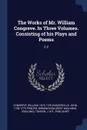 The Works of Mr. William Congreve. In Three Volumes. Consisting of his Plays and Poems. V.2 - William Congreve, John Baskerville, Birmingham Birmingham