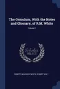 The Ormulum, With the Notes and Glossary, of R.M. White; Volume 1 - Robert Meadows White, Robert Holt