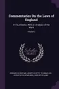 Commentaries On the Laws of England. In Four Books; With an Analysis of the Work; Volume 2 - Edward Christian, Joseph Chitty, Thomas Lee