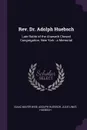 Rev. Dr. Adolph Huebsch. Late Rabbi of the Ahawath Chesed Congregation, New York : a Memorial - Isaac Mayer Wise, Adolph Huebsch, Julie Links Huebsch