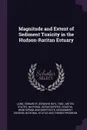 Magnitude and Extent of Sediment Toxicity in the Hudson-Raritan Estuary - Edward R. 1942- Long