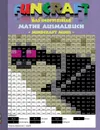 Funcraft - Das inoffizielle Mathe Ausmalbuch. Minecraft Minis (Cover Dragon):Alter 6-10 Jahre. Ausmalen, lustig, lachen, witzig, niedlich, Baby Tiere, Babytiere, Schule, 1. 2. 3. 4. Klasse, Unterricht, Rechnen, Grundrechenarten, Plus, Minus, Mal, ... - Theo von Taane