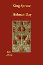 King Spruce - Holman Day