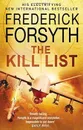 The Kill List  - Frederick Forsyth