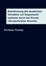 Beeinflussung des akustischen Verhaltens von Doppelwandsystemen durch den Einsatz mikroperforierter Absorber - Christian Thomas