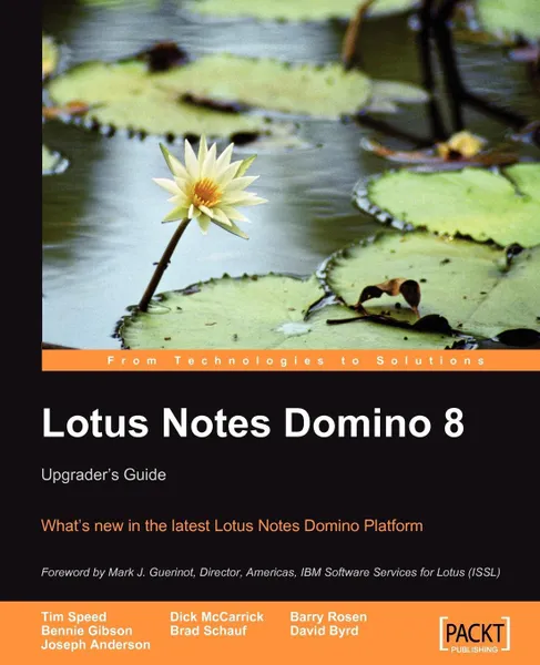 Обложка книги Lotus Notes Domino 8. Upgrader's Guide, Tim Speed, Dick McCarrick