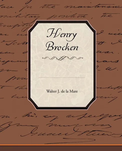 Обложка книги Henry Brocken, Walter J. de la Mare