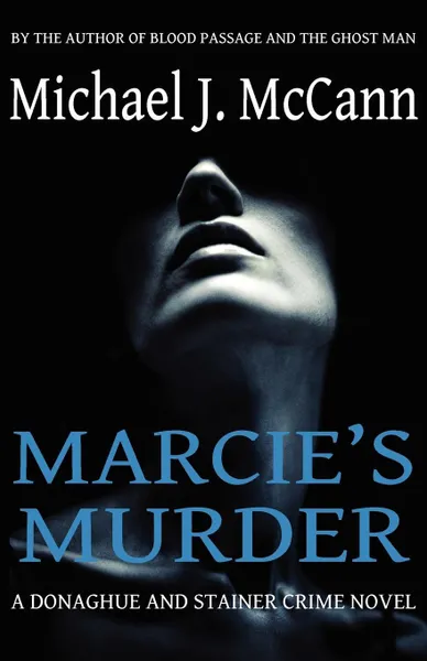 Обложка книги Marcie's Murder, Michael J. McCann