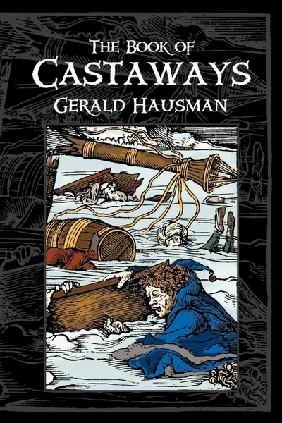 Обложка книги The Book of Castaways, Gerald Hausman