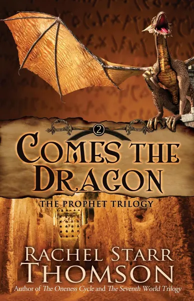 Обложка книги Comes the Dragon, Rachel Starr Thomson