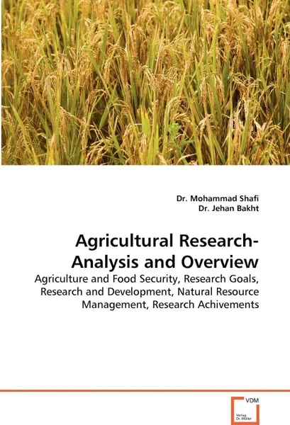 Обложка книги Agricultural Research-Analysis and Overview, Mohammad Shafi, Dr Jehan Bakht