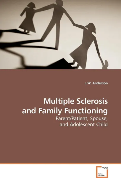 Обложка книги Multiple Sclerosis and Family Functioning, J.W. Anderson