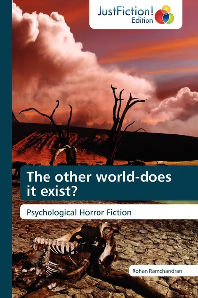 Обложка книги The Other World-Does It Exist?, Rohan Ramchandran, Ramchandran Rohan