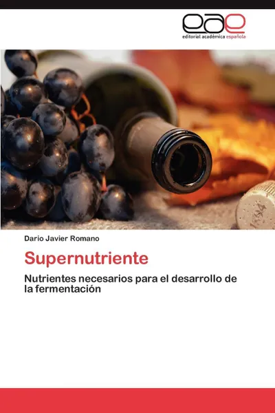 Обложка книги Supernutriente, Romano Dario Javier