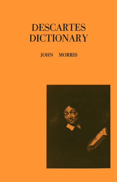 Обложка книги Descartes Dictionary, John Morris