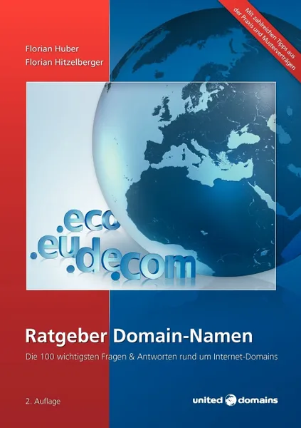Обложка книги Ratgeber Domain-Namen, Florian Hitzelberger, Florian Huber