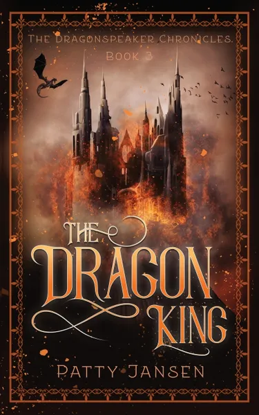 Обложка книги The Dragon King, Patty Jansen