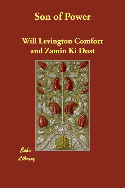 Обложка книги Son of Power, Will Levington Comfort, Zamin Ki Dost