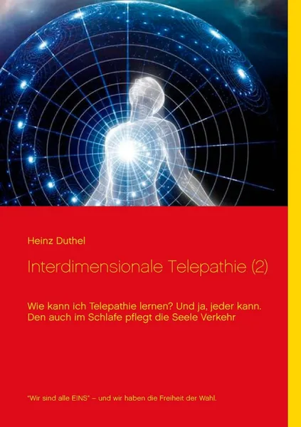 Обложка книги Interdimensionale Telepathie (2), Heinz Duthel