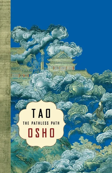 Обложка книги Tao. The Pathless Path, Osho