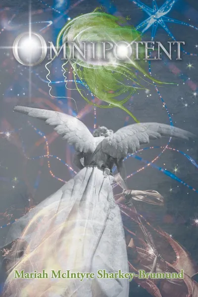 Обложка книги Omnipotent, Mariah McIntyre Sharkey-Brumund