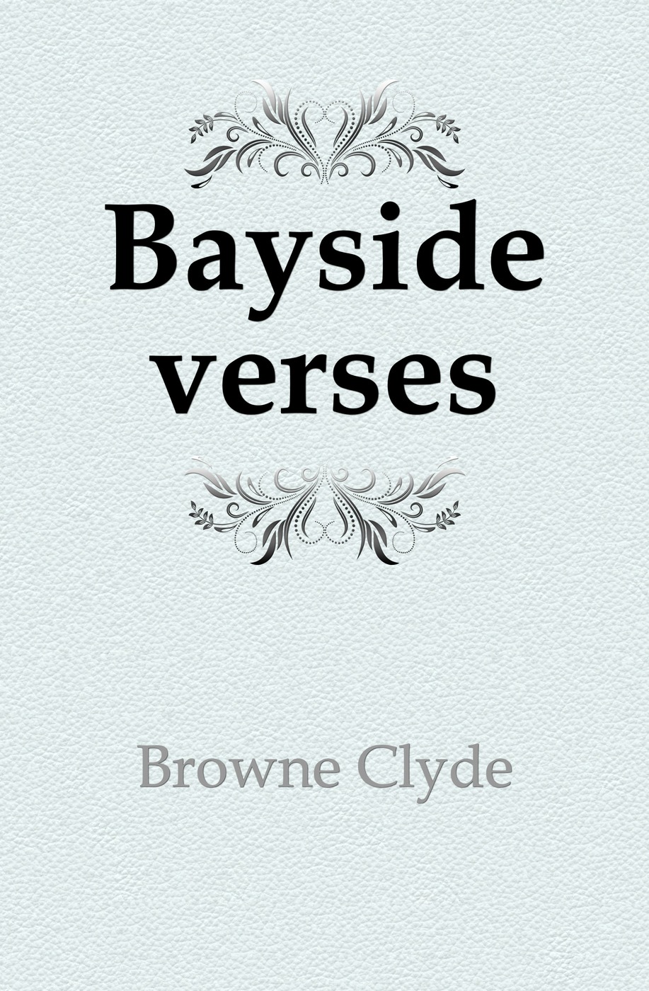 Bayside verses