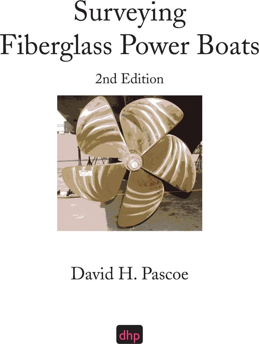 фото Surveying Fiberglass Power Boats. 2nd Edition