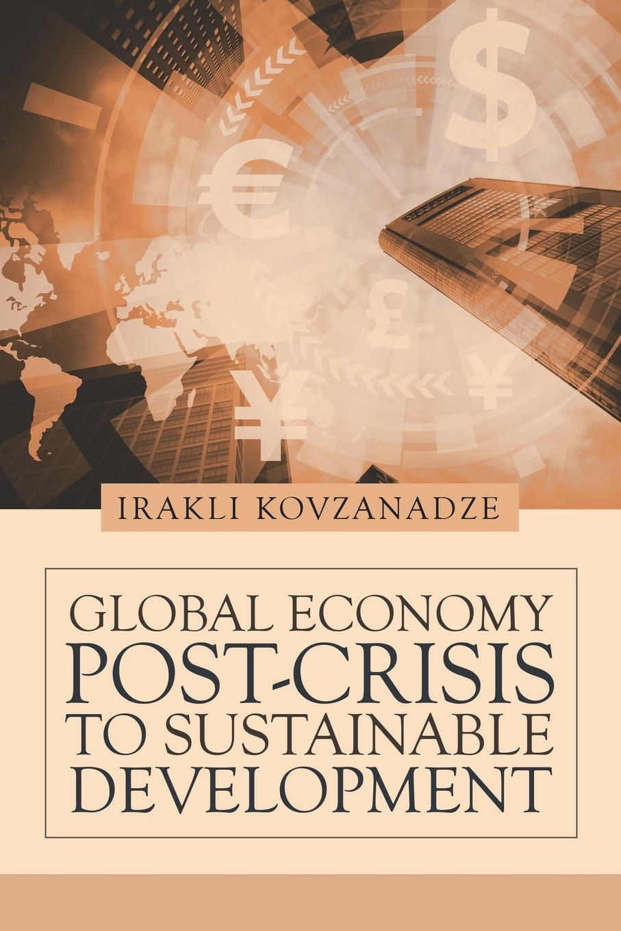 фото Global Economy. Post-Crisis to Sustainable Development