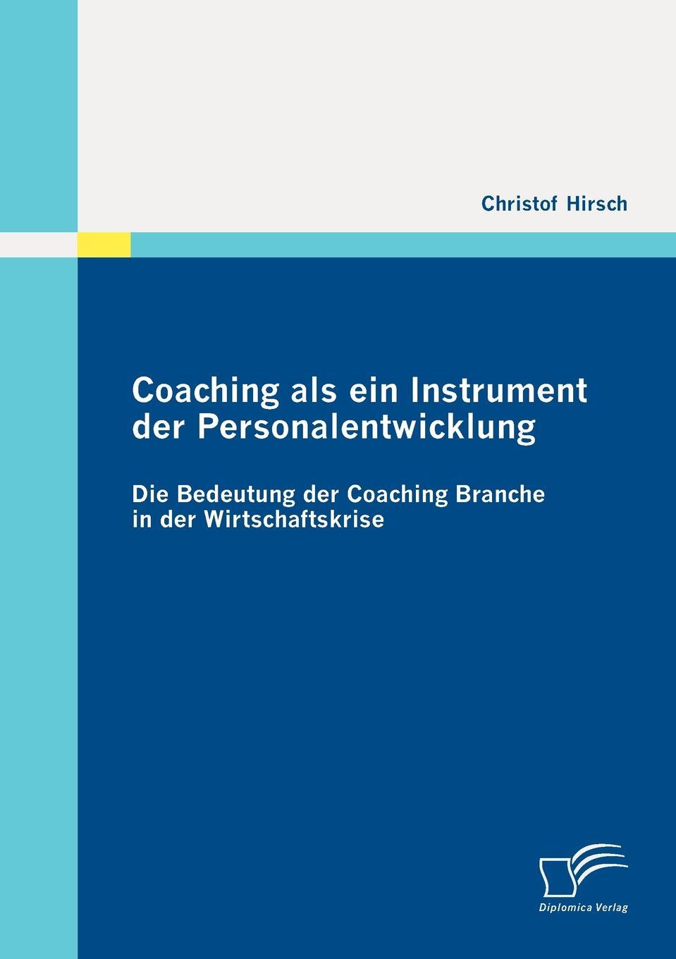 фото Coaching als ein Instrument der Personalentwicklung. Die Bedeutung der Coaching Branche in der Wirtschaftskrise