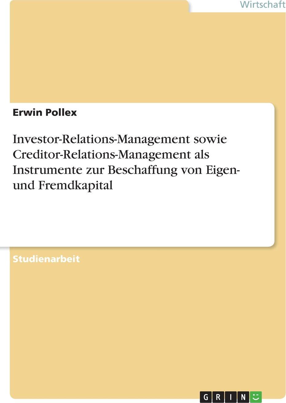 фото Investor-Relations-Management sowie Creditor-Relations-Management als Instrumente zur Beschaffung von Eigen- und Fremdkapital