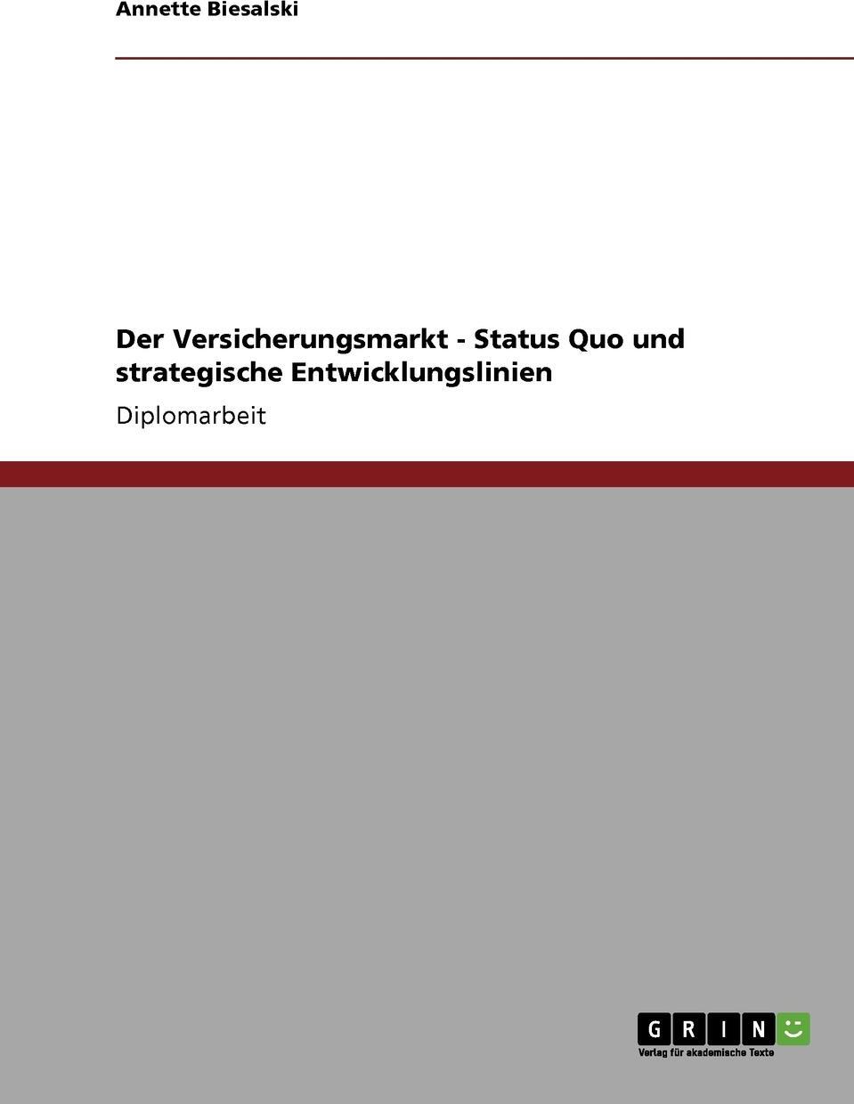 фото Der Versicherungsmarkt - Status Quo und strategische Entwicklungslinien